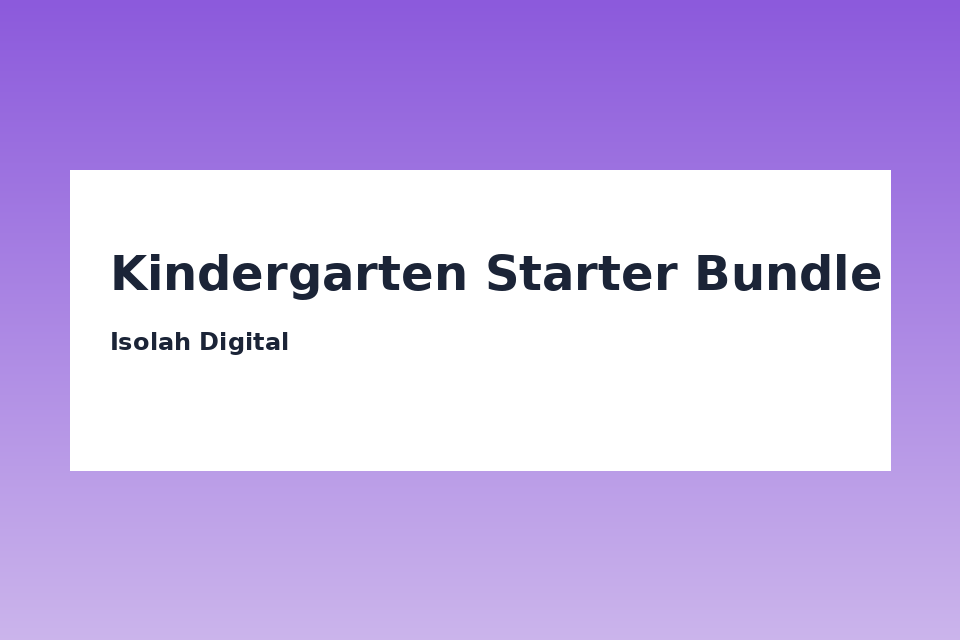 Kindergarten Starter Bundle