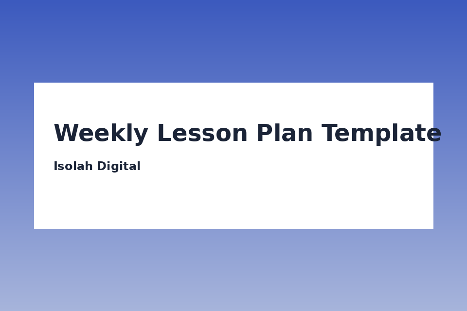 Weekly Lesson Plan Template